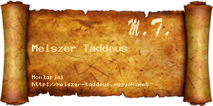 Meiszer Taddeus névjegykártya
